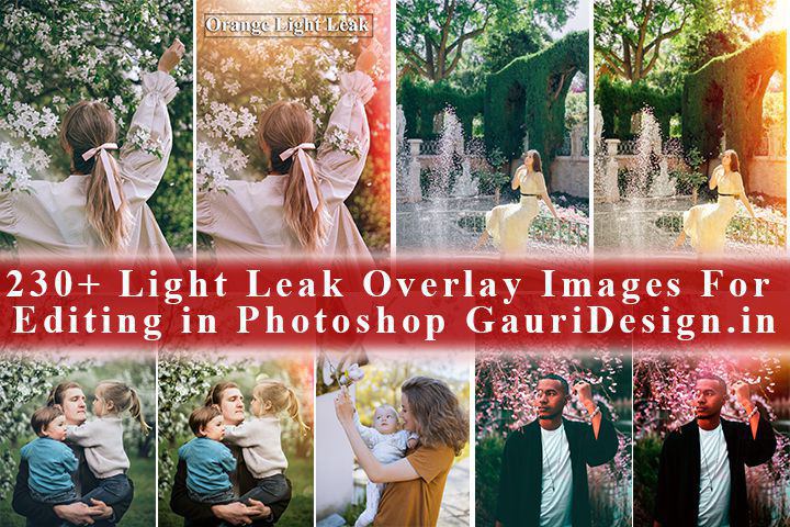 230+ Light Leak Overlay Images for Editing in Photoshop
