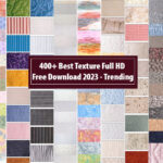 400+ Best Texture Full HD Free Download 2023 - Trending